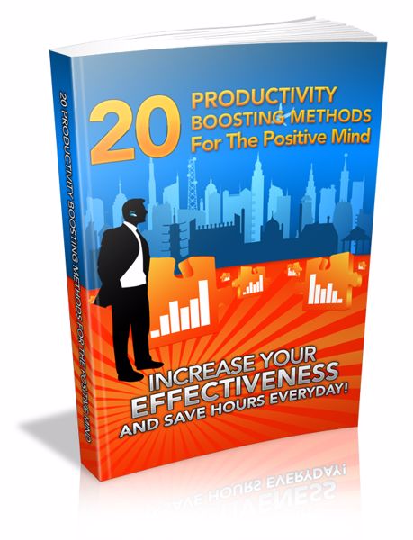 Productivity_Boosting_Methods_For_The_Positive_Mind
