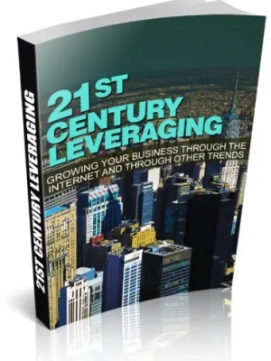 21st Century Leveraging