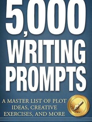 5,000 WRITING PROMPTS