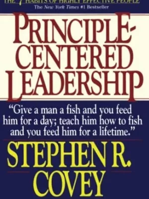 Principle Centered Leadership
